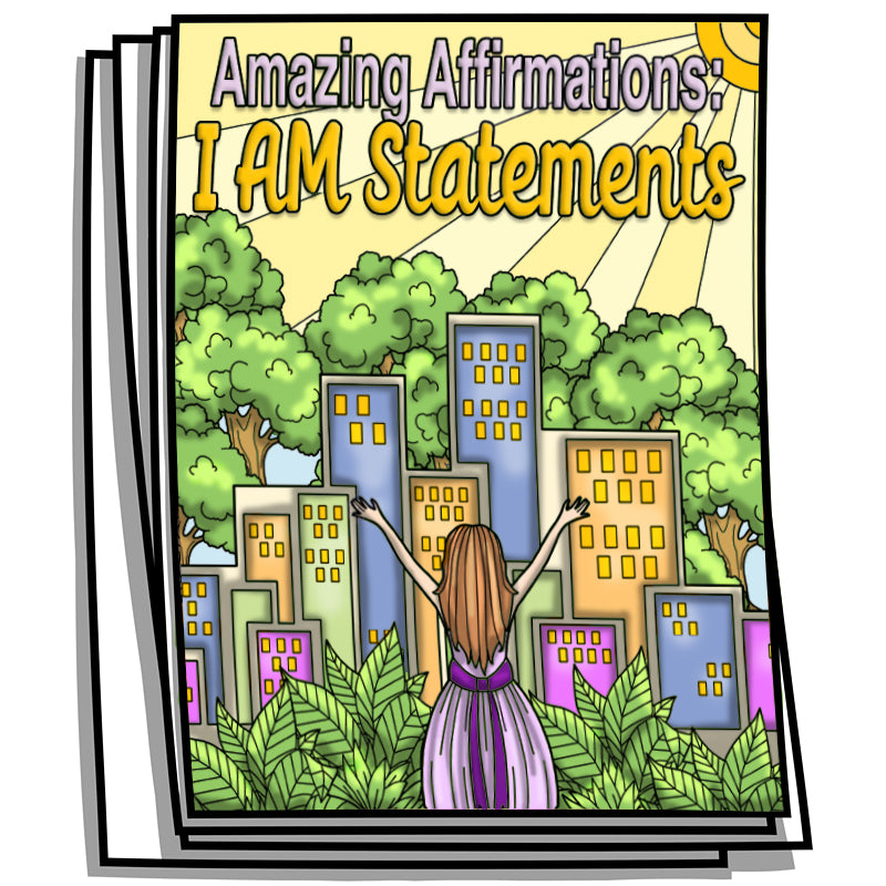 Amazing Affirmations – I AM Coloring Pages