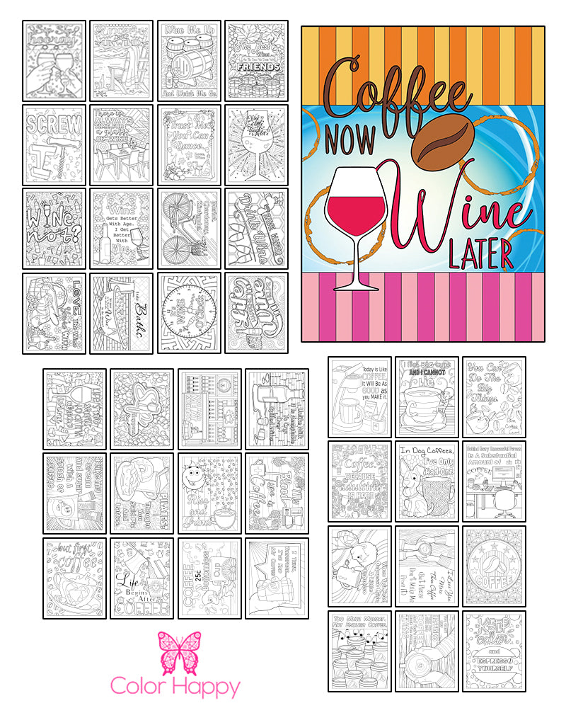 Coffee Now, Wine Later Coloring Pages