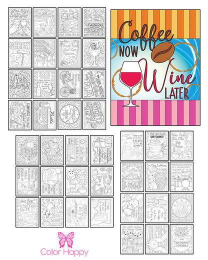 Coffee Now, Wine Later Coloring Pages